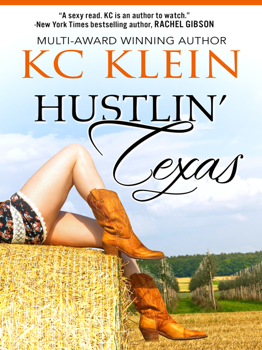 Title details for Hustlin' Texas by KC Klein - Available